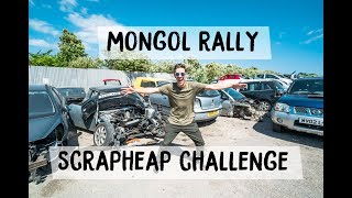 MONGOL RALLY PREP - SCRAPHEAP CHALLENGE