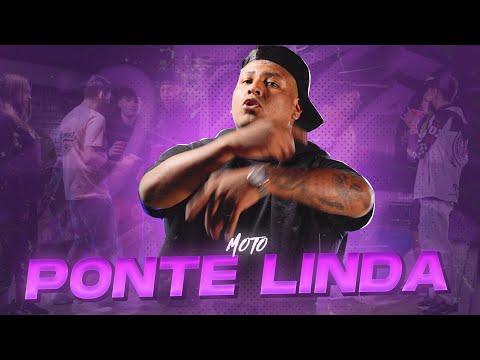 MOTO - Ponte Linda (Video Oficial)