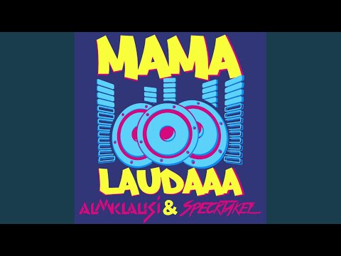 Mama Laudaaa