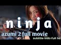 FILM NINJA AZUMI 2