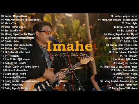 Imahe (Live at The Cozy Cove) - Magnus Haven || New OPM Trending Playlist 2024 | Best OPM Songs