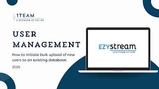 Download the video "1Team - Create a bulk upload of new users to your existing user database"