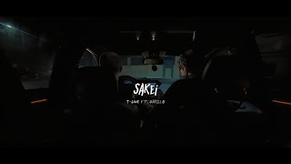 T-LINE - SAKEI (ft. Uncle.G)