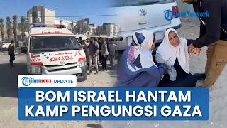 Kamp Pengungsi di Gaza Dibom Israel, Warga Menangis: Tak Ada Gencatan Senjata, Semua Bohong