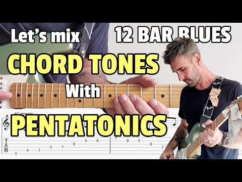 How to Play Better Blues Solos Using Chord Tones