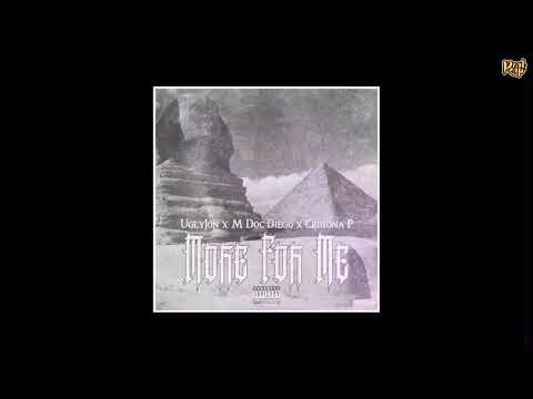 M Doc Diego x Crotona P - More For Me [prod by UglyJon]