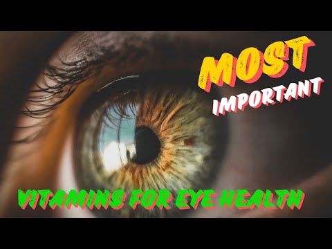Eat Your Way to Better Vision 9 Essential Eye Health Vitamins