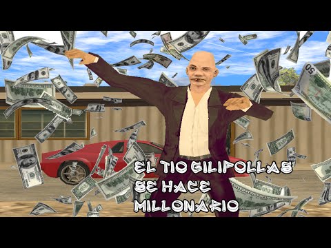 GTA San Andreas - El Tio Gilipollas se hace millonario