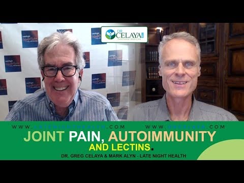 Joint Pain, Autoimmunity, and LECTINS.