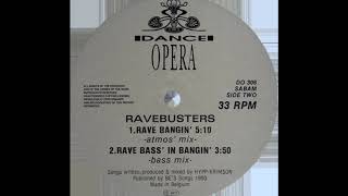 Ravebusters - Rave Bass' In Bangin' (Bass Mix) (B2)