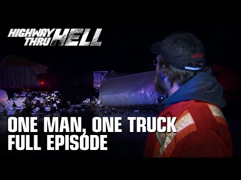 Highway Thru Hell - Season 3 Episode 5 - One Man, One Truck (Full Episode)