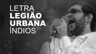 Legião Urbana   Índios   LETRA I LYRIC