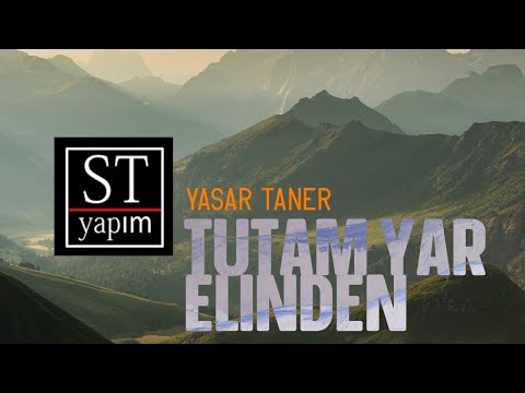 Yaşar Taner - Tutam Yar Elinden (Official Video)
