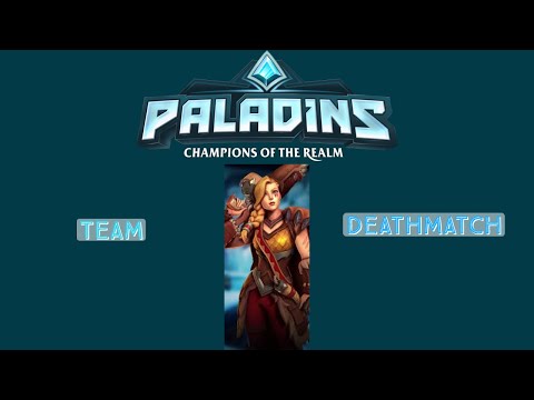 Getting Into Paladins: Team Deathmatch Tyra