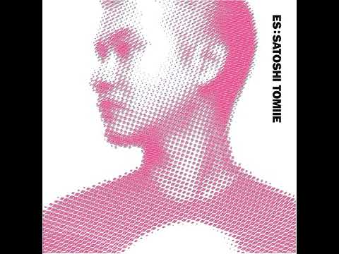 Satoshi Tomiie E S 2005 Unmixed 