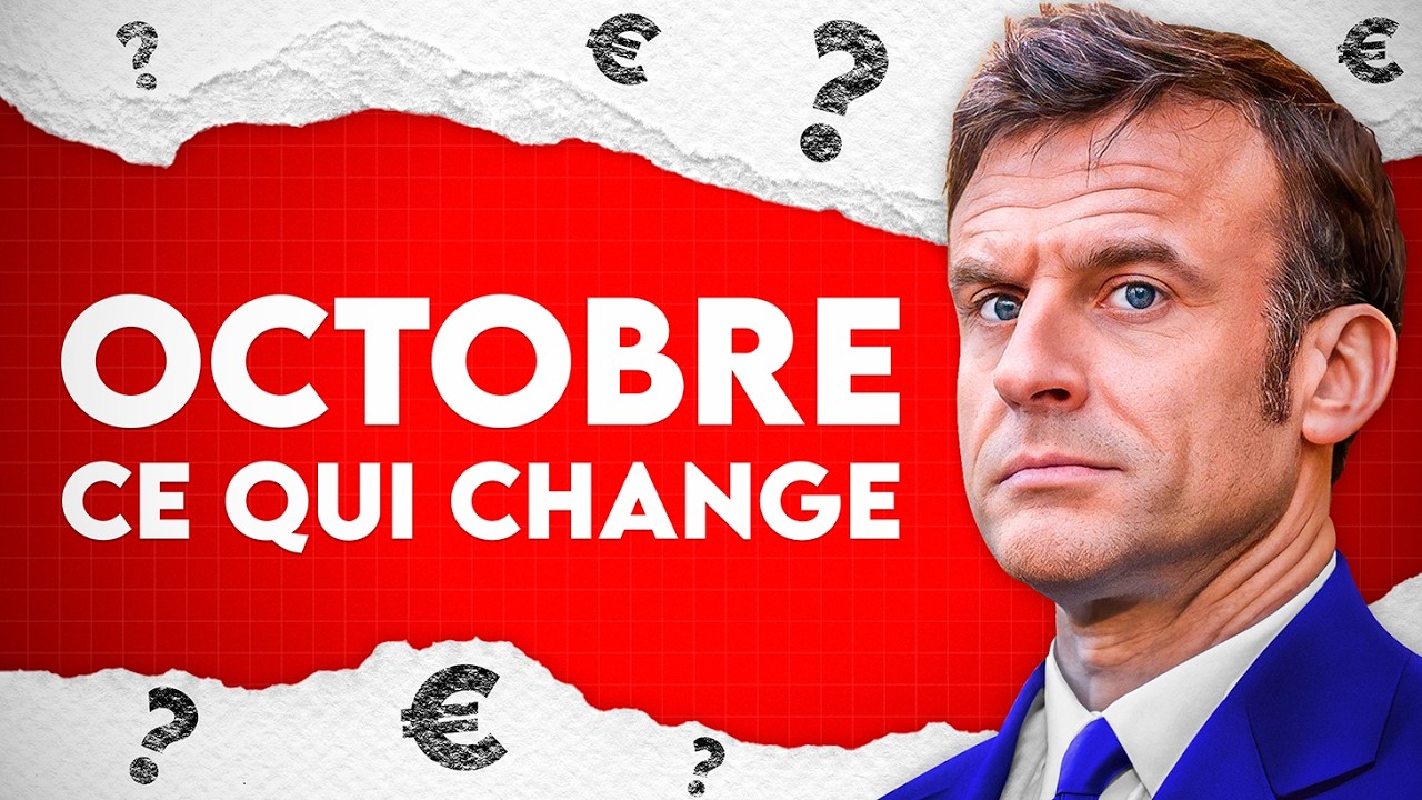 TOUT ce qui change pour vous en octobre