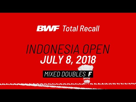 BWF Total Recall | Indonesia Open 2018 | Mixed Doubles F | BWF 2020