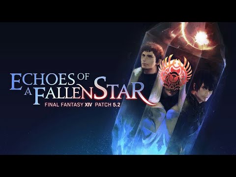 FF14: The Patch 5.2 experience