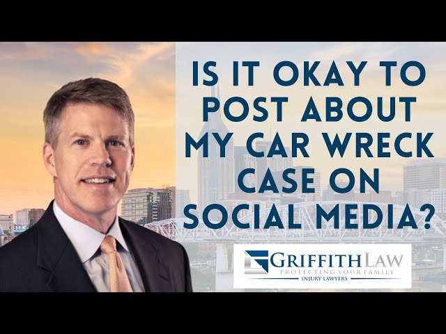 Is It Okay To Post About My Car Wreck Case On Social Media?