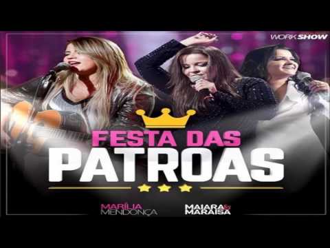 Festa das patroas - Marilia Mendonça part. Maiara e Maraisa