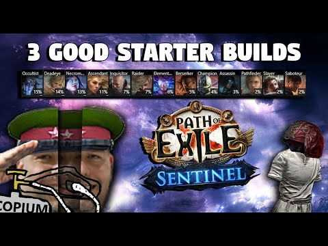 3 GOOD STARTER BUILDS FOR 3.18 [SENTINEL LEAGUE]