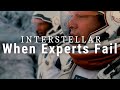 The Horrifying Failure Of Experts Analyzing Nolan S Interstellar
