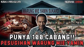 Download lagu SATU KELUARGA JADI TUMBAL‼️ AMBISI PUNYA 100 CABANG MIE YAMIN‼️ KISAH PESUGIHAN RITUAL GUNUNG KAWI mp3