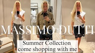 MASSIMO DUTTI  HAUL TRY ON SUMMER COLLECTION | COME SHOPPING WITH ME TO MASSIMO DUTTI
