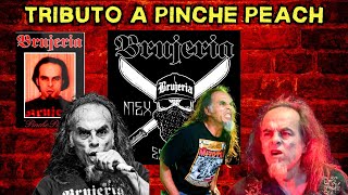 Tributo a "Pinche Peach" de BRUJERÍA | Metalero inmortal
