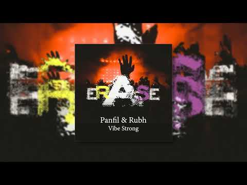 Panfil & Rubh - Vibe Strong
