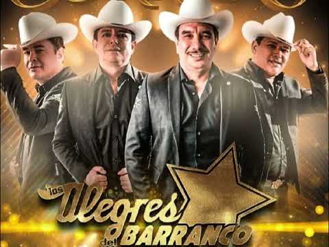 Los Alegres Del Barranco corridos perrones para pistear 