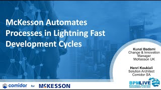 McKesson Automates Processes in Lightning Fast Development Cycles | Comidor Webinar