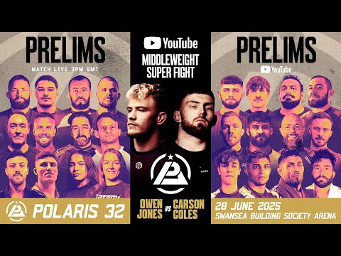 POLARIS 32: *LIVE & FREE* PRELIMS