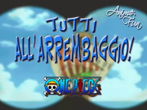 ONE PIECE - TUTTI ALL'ARREMBAGGIO! (3 e 4) - VIDEOSIGLA OP/ED 1min - GIORGIO & CRISTINA
