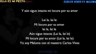 Ella Es Mi Fiesta - Carlos Vives Ft Maluma (Letra)