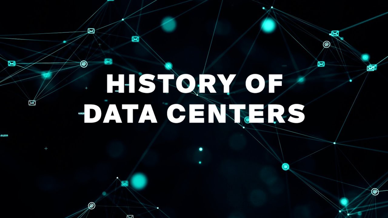 History of Data Centers