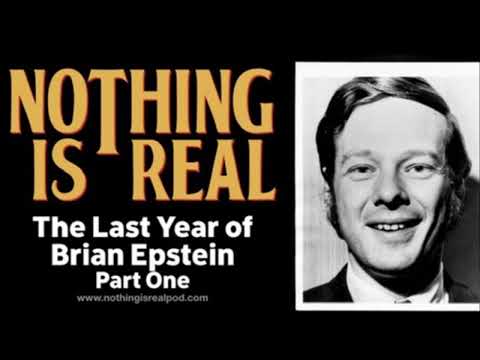 The Last Year of Brian Epstein - Part One