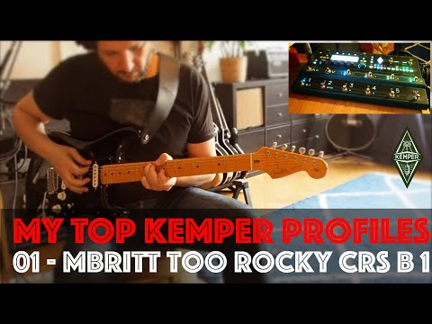 My Top Kemper Profiles : 01 - MBRITT Too Rocky CRS B 1