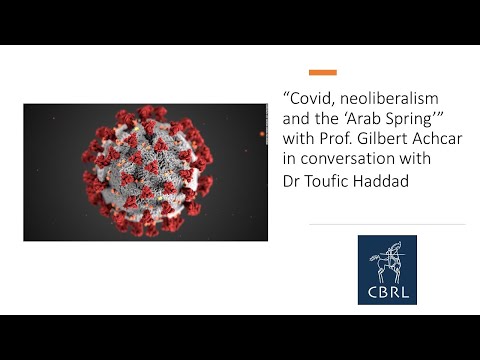 Covid, neoliberalism and the 'Arab Spring'