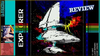 Explorer : Homebrew from 2015 - on the ZX Spectrum 48K !! with Commentary