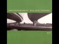 Bowery Electric - "Postscript" 