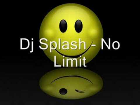 Dj Splash - No limit