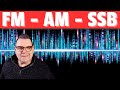 The REAL Difference Between FM AM And SSB