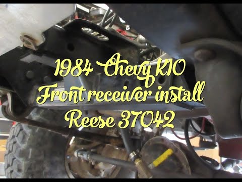 1984 Chevy K10 Front Receiver Install - Reese 37042