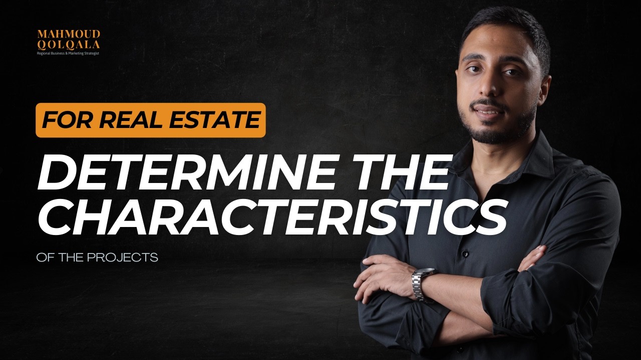 5 - Determine the characteristics of the projects - Mahmoud qolqala