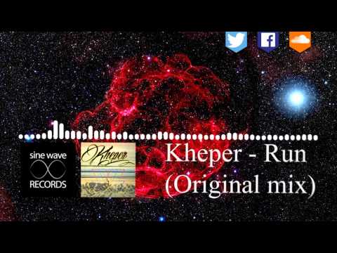 [Progressive House] Kheper - Run (Original Mix)