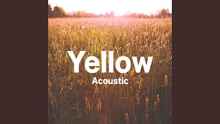 Yellow (Acoustic)