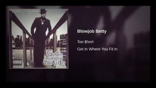 Too short blow job betty