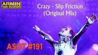 Crazy - Slip Friction (Original Mix)
