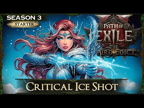[0.3] PoE 2 STARTER BUILD - CRITICAL ICE SHOT DEADEYE - THE THIRD EDICT - PoE 2 Builds